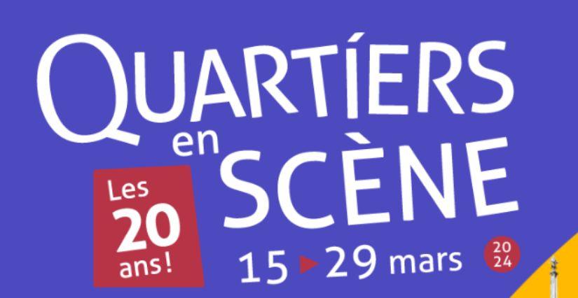 "Quartiers en Scène", le Festival de spectacle vivant à Rennes
